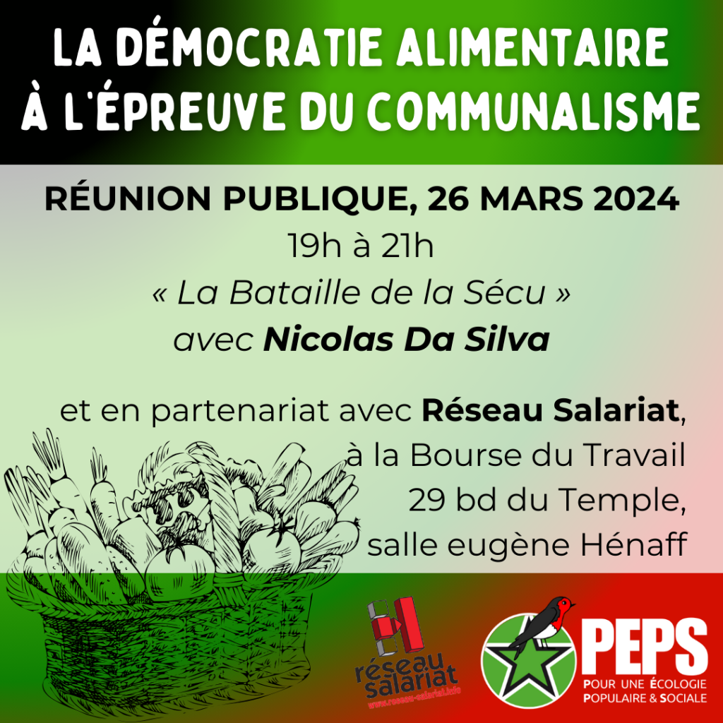 Réunion Publique, 26 mars 2024,19h à 21h « La Bataille de la Sécu » avec Nicolas Da Silva